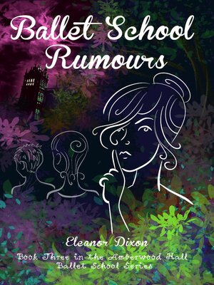cover image of Ballet School Rumours